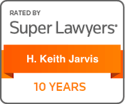 Rated by Super Lawyers | H. Keith Jarvis | SuperLawyers.com